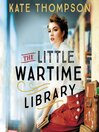 Cover image for The Little Wartime Library